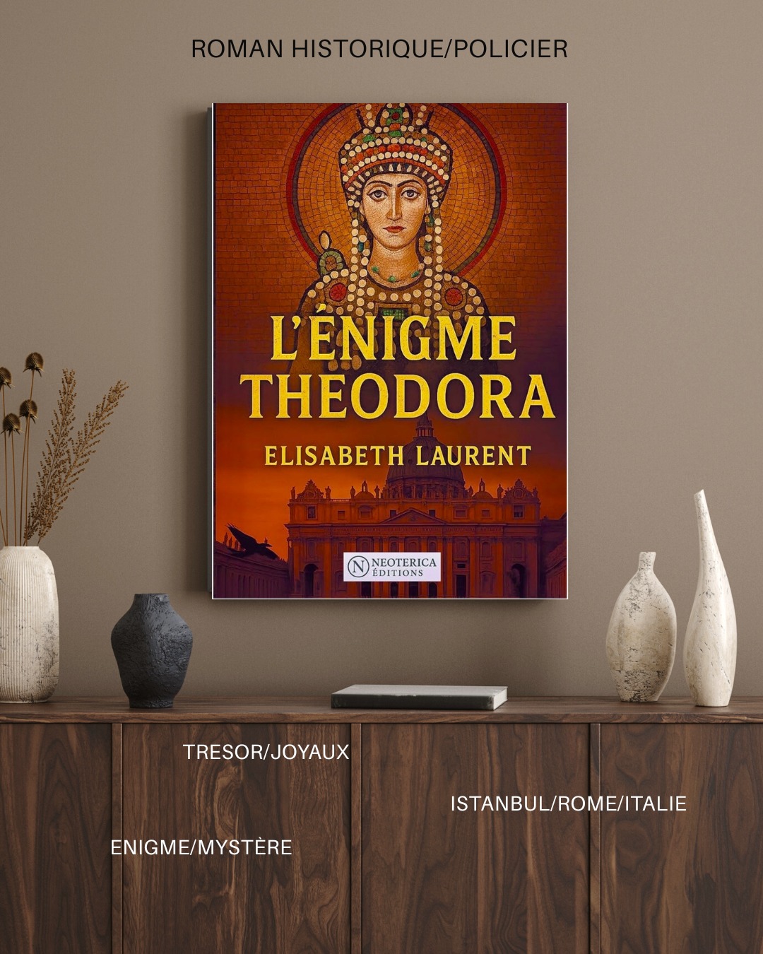 L&rsquo;énigme theodora de Élisabeth Laurent