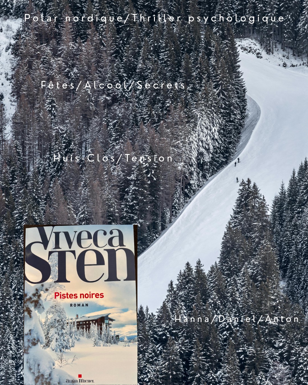 Pistes noires de Viveca Sten